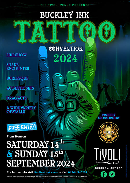 Tattoo Convention 14th & 15th September 2024 The Tivoli Venue, Buckley
